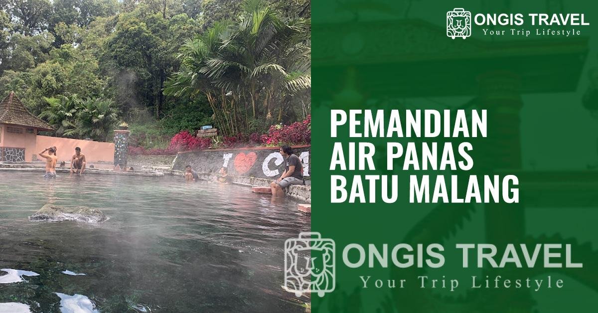 Rekomendasi Pemandian Air Panas Di Batu Malang