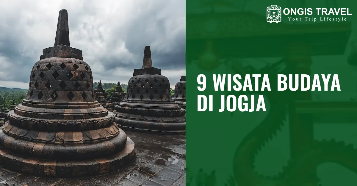 9 Wisata Budaya di Jogja yang Wajib Dikunjungi Tahun Ini!