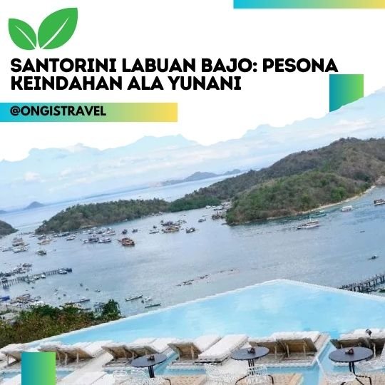 Santorini Labuan Bajo