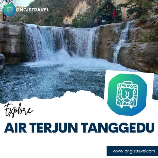 Air Terjun Tanggedu Air Terjun Tanggedu