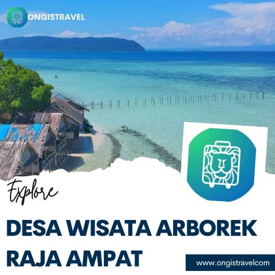 desa Wisata Arborek Raja Ampat desa Wisata Arborek Raja Ampat